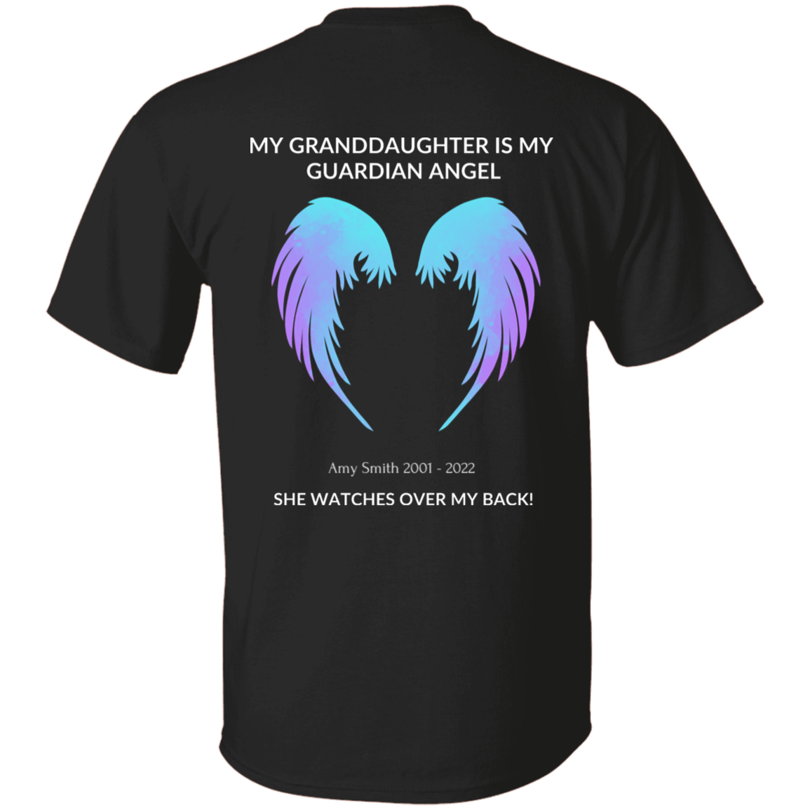 MY GRANDDAUGHTER IS MY GUARDIAN ANGEL CUSTOME NAME & DATE T-Shirt