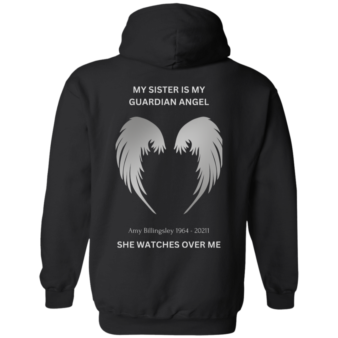 My SISTER is My GUARDIAN ANGEL Customize Name & Date Pullover Hoodie