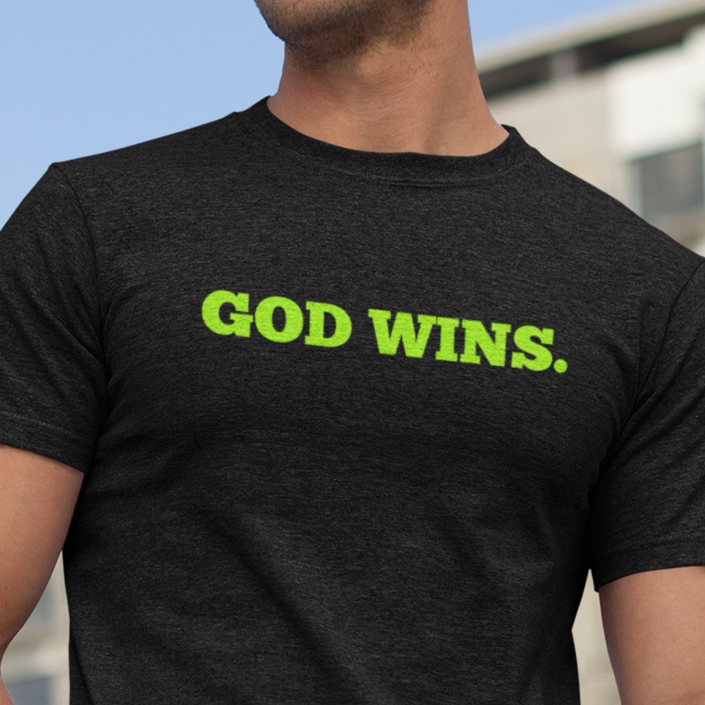 GOD WINS.