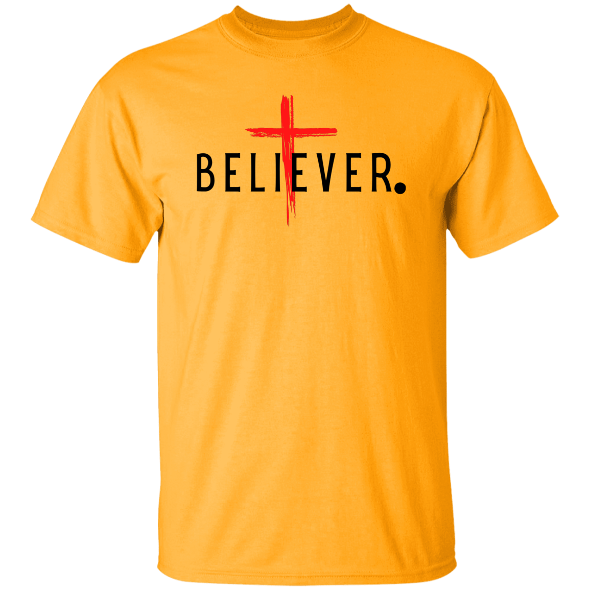 BELIEVER T-Shirt