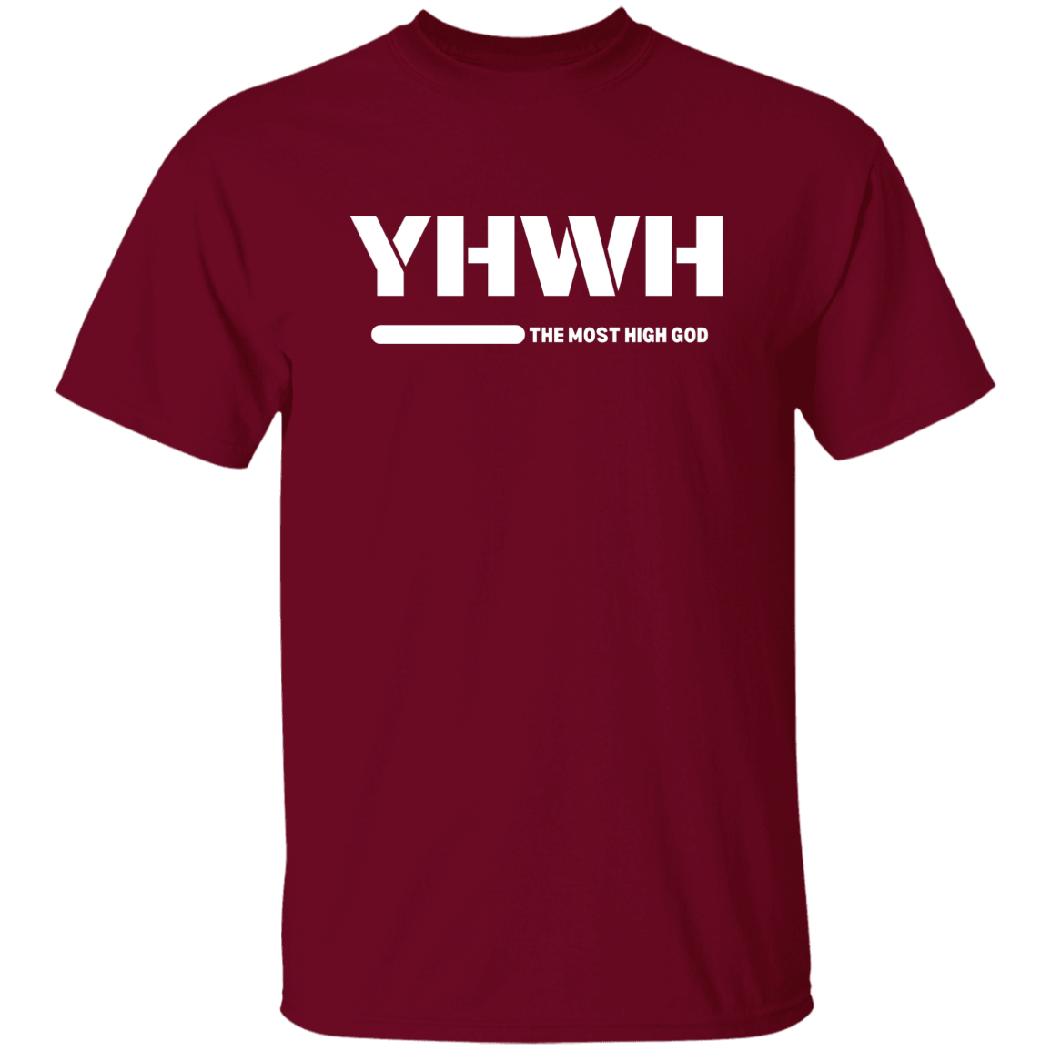 YHWH The Most High GOD T-Shirt Faith Based Apparel