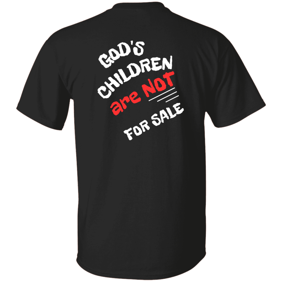 GOD'S CHILDREN are NOT FOR SALE  Unisex Graphic T-shirt Black Tee For Him For Her