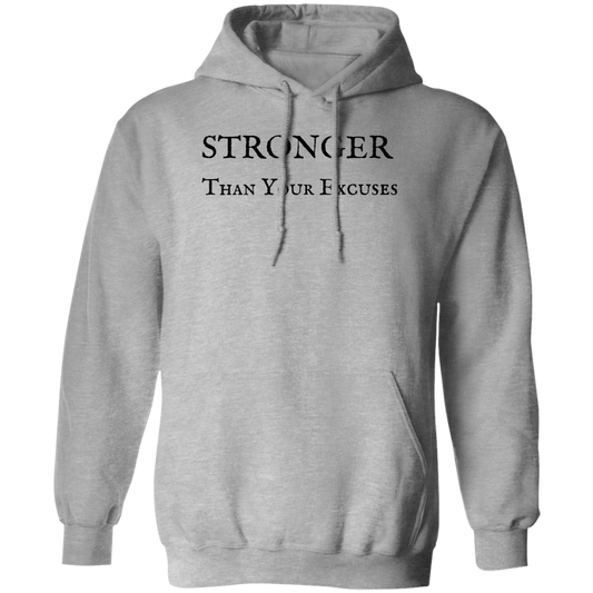 STRONGER Than Your Excuses Hoodie Athletic Wear Workout Graphic Sweatshirt Casual Hoodie For Him For Her Unisex