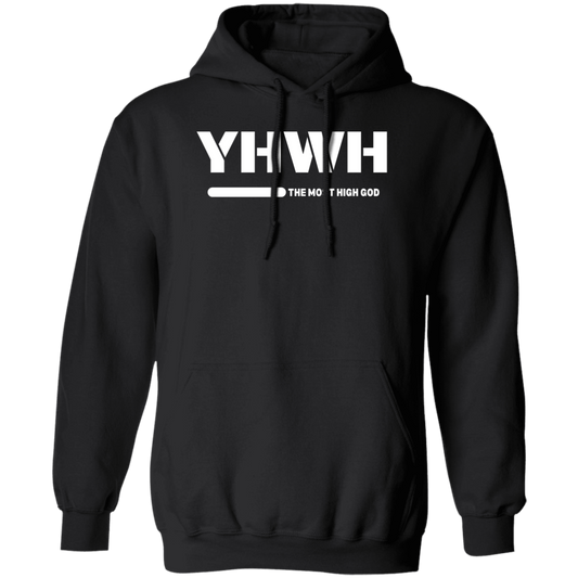 YHWH The Most High GOD Pullover Hoodie Unisex Faith Based Apparel