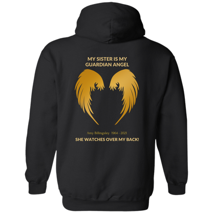 MY SISTER IS MY GUARDIAN ANGEL CUSTOMIZE NAME & DATE Pullover Hoodie, Remembrance Gift,Memorial Gift, Loss of a loved one Angel Wings