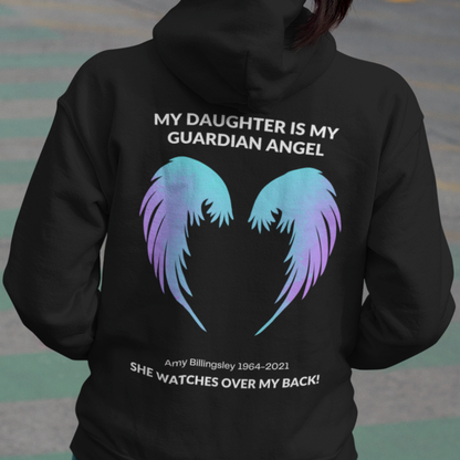 MY DAUGHTER IS MY GUARDIAN ANGEL CUSTOMIZE NAME AND DATE Pullover Hoodie, Remembrance Gift,Memorial Gift, Loss of a loved one Angel Wings